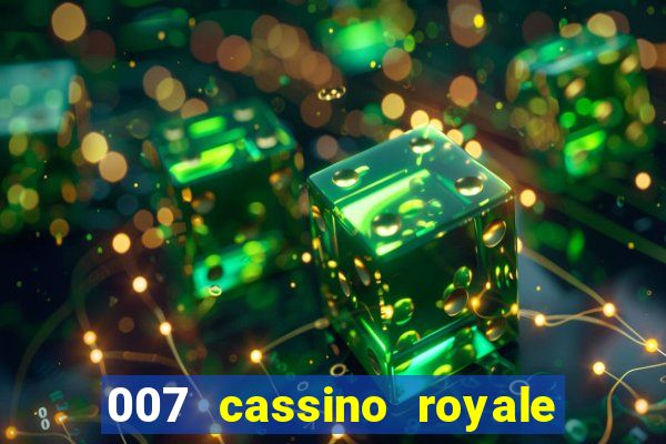 007 cassino royale download dublado avi